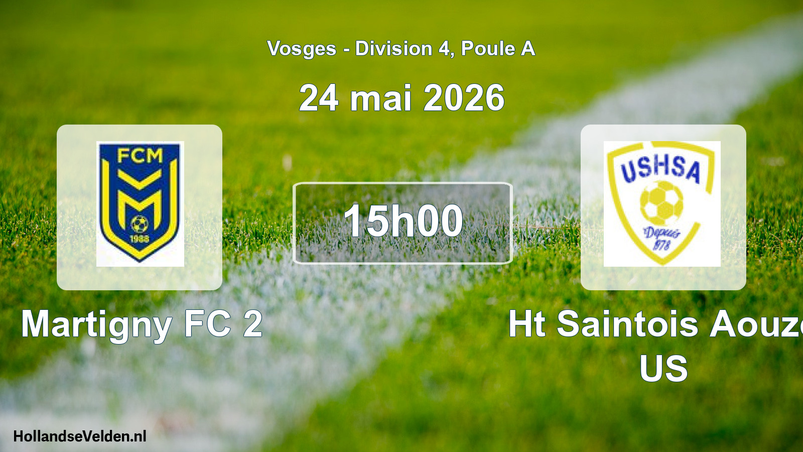 Geplande wedstrijd: Martigny FC 2 - Ht Saintois Aouze US (24 mei 2026)