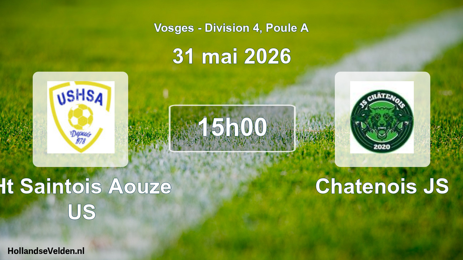 Match programmé: Ht Saintois Aouze US - Chatenois JS (31 mai 2026)
