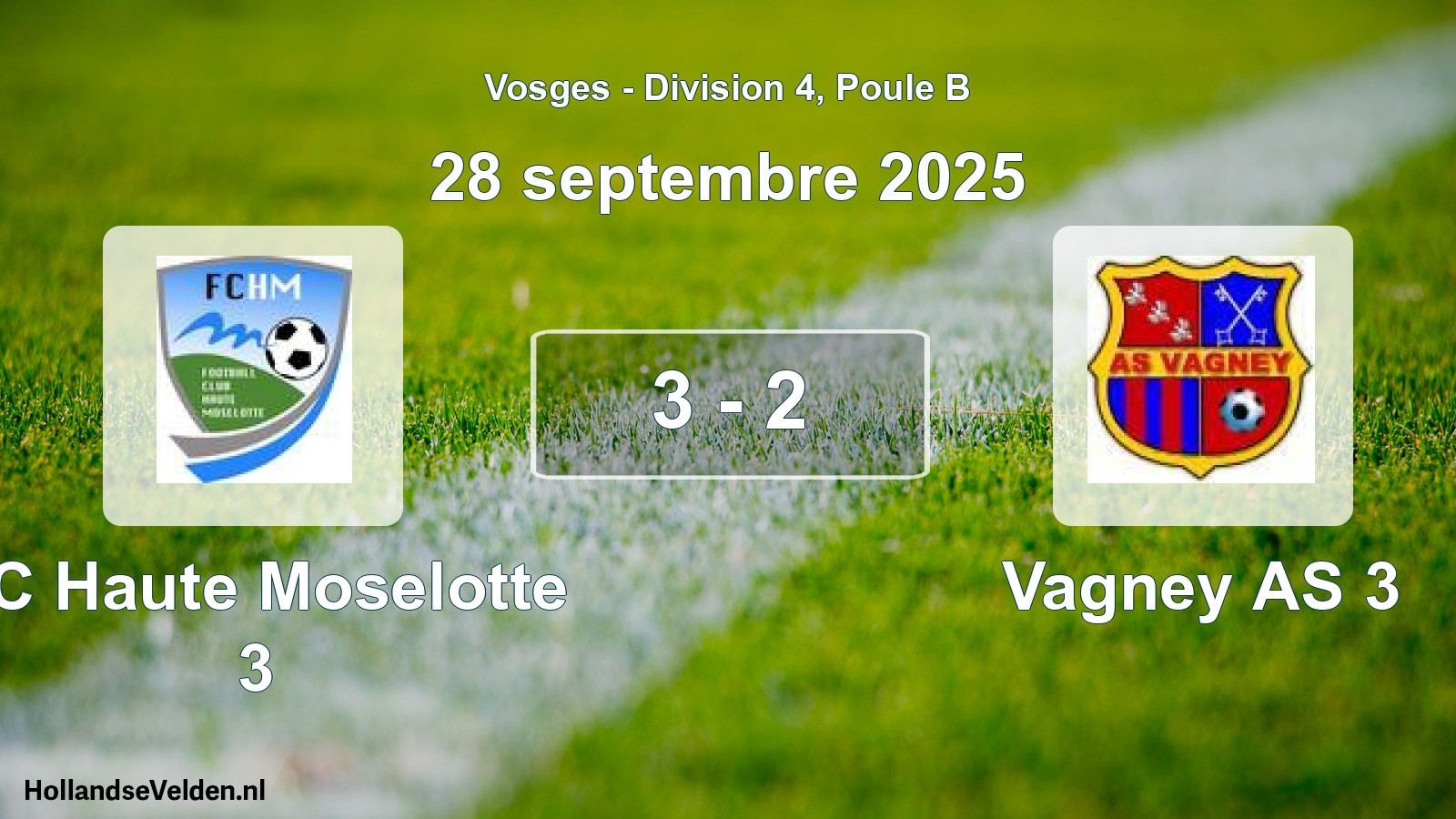 Total number of matches played: FC Haute Moselotte 3 - Vagney AS 3 3 - 2 (28 September 2025)