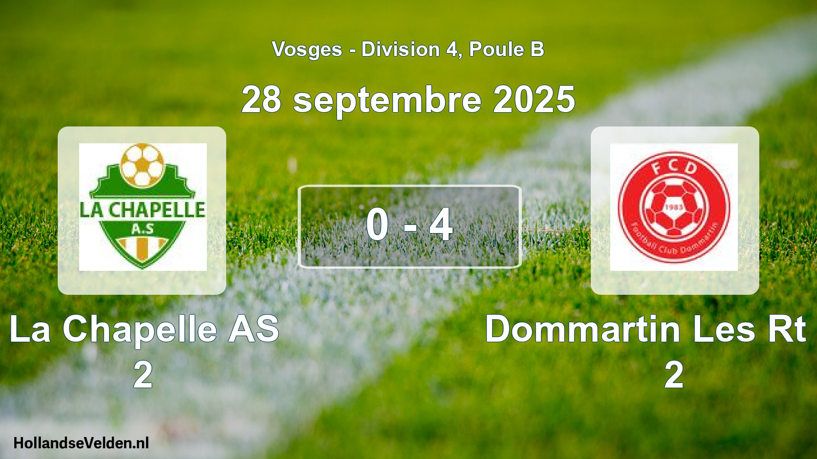 Total number of matches played: La Chapelle AS 2 - Dommartin Les Rt FC 2 0 - 4 (28 September 2025)