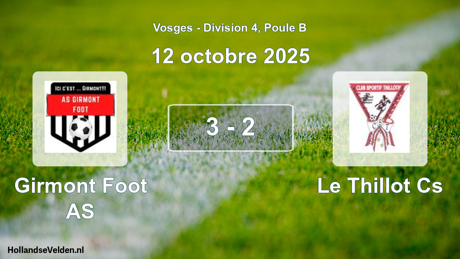 Total number of matches played: Girmont Foot AS - Le Thillot Cs 3 - 2 (12 October 2025)