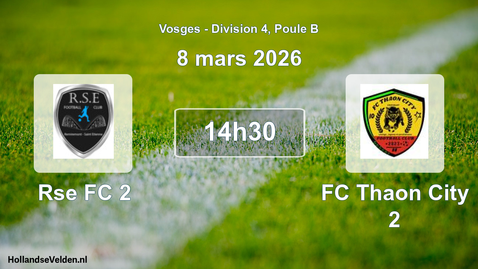 Match programmé: Rse FC 2 - FC Thaon City 2 (8 mars 2026)
