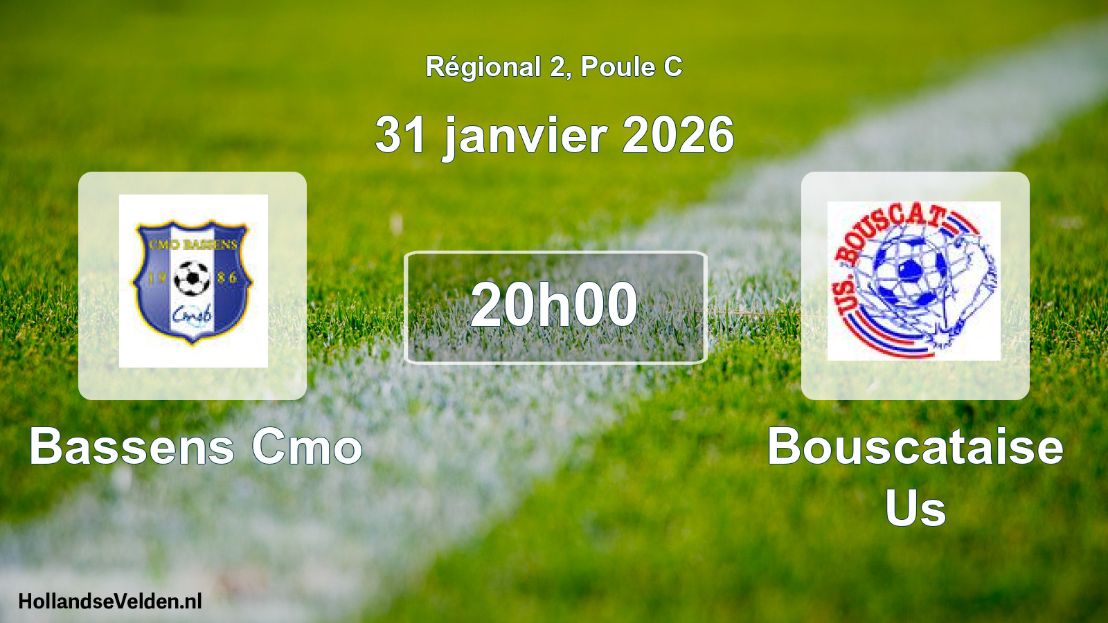Geplande wedstrijd: Bassens Cmo - Bouscataise Us (31 januari 2026)
