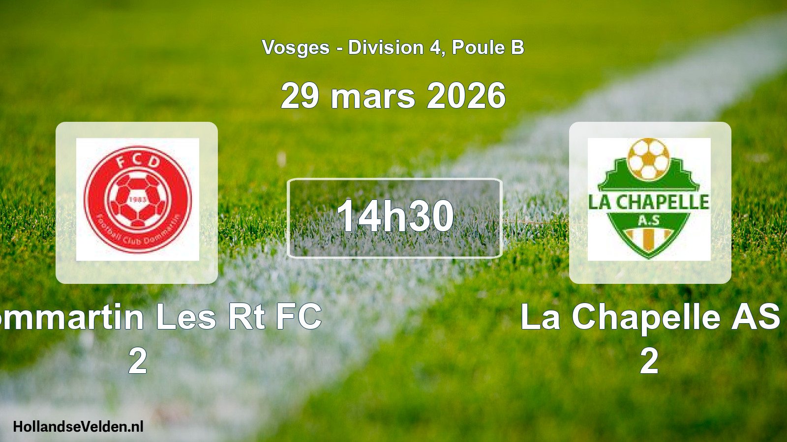 Match programmé: Dommartin Les Rt FC 2 - La Chapelle AS 2 (29 mars 2026)