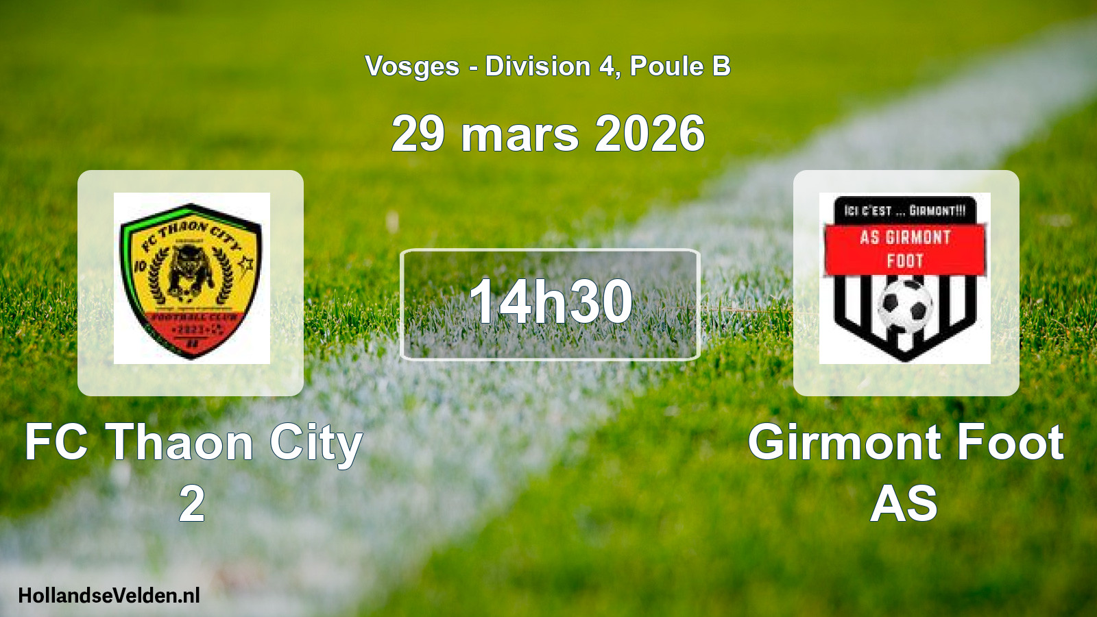 Match programmé: FC Thaon City 2 - Girmont Foot AS (29 mars 2026)