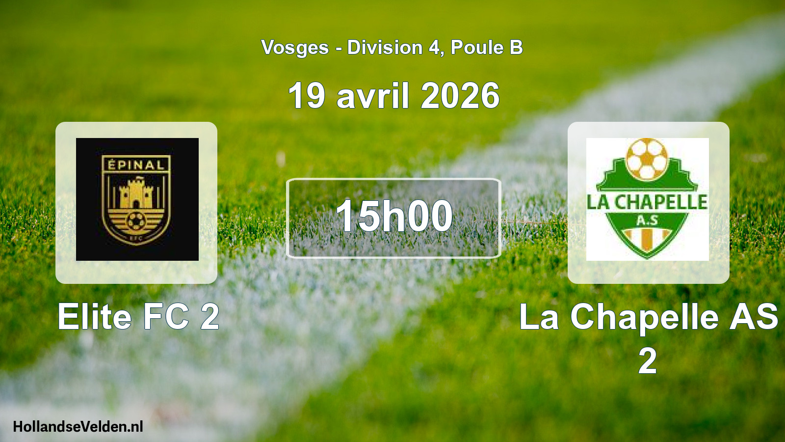 Match programmé: Elite FC 2 - La Chapelle AS 2 (19 avril 2026)
