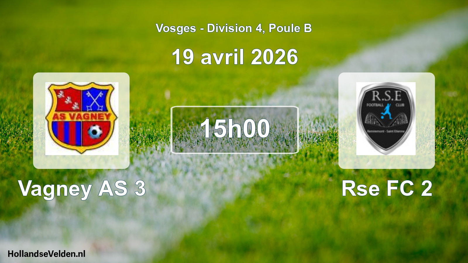 Match programmé: Vagney AS 3 - Rse FC 2 (19 avril 2026)