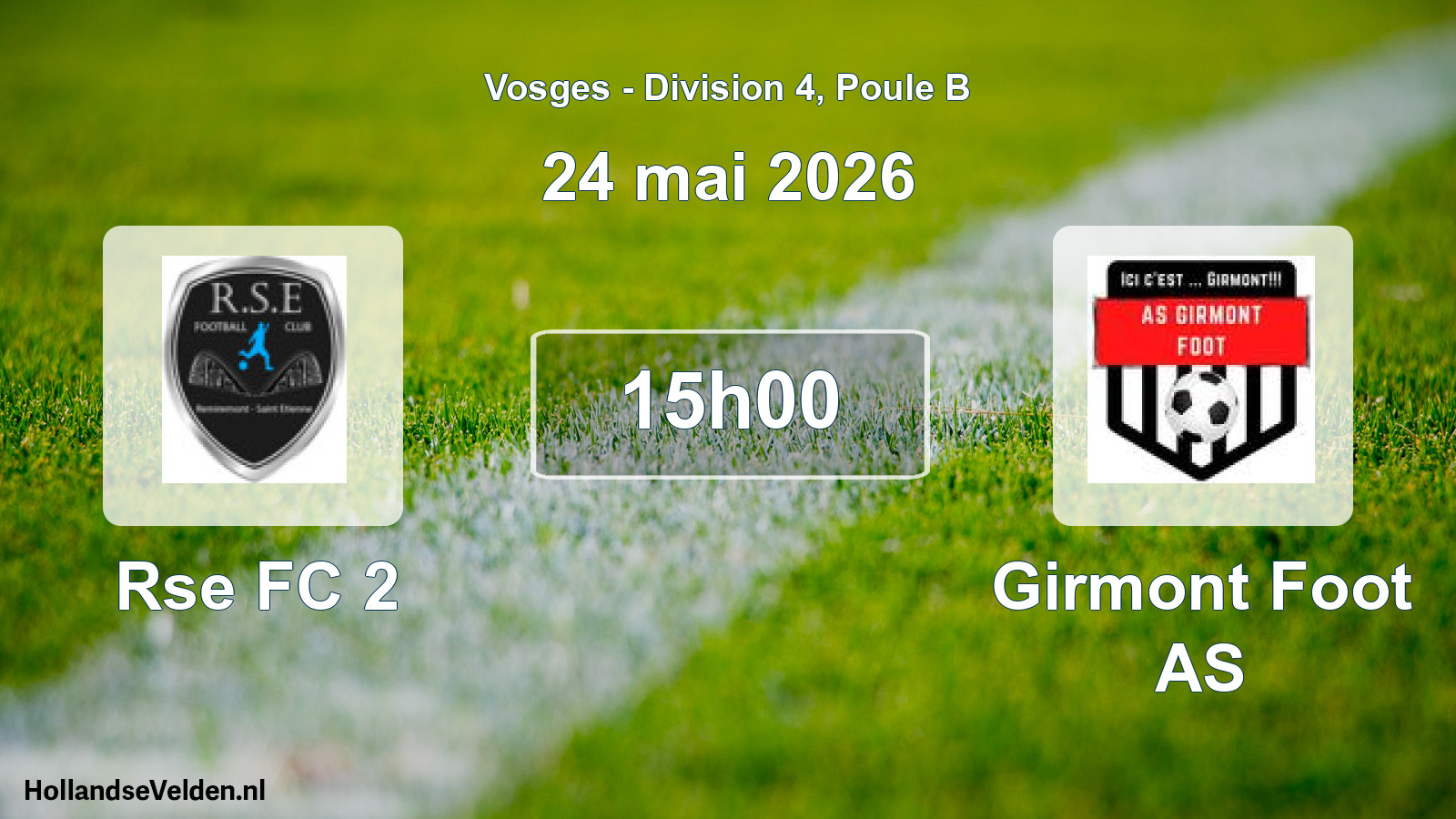 Match programmé: Rse FC 2 - Girmont Foot AS (24 mai 2026)