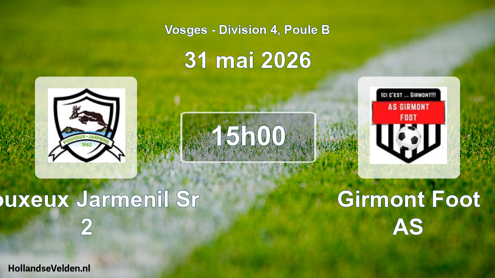 Scheduled Match: Pouxeux Jarmenil Sr 2 - Girmont Foot AS (31 May 2026)