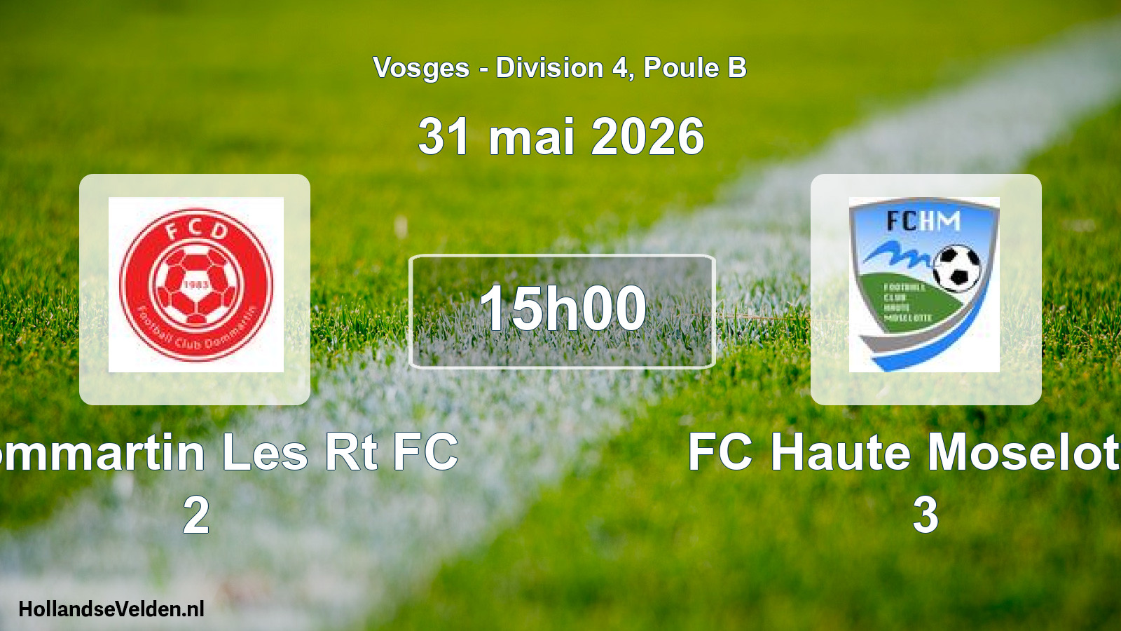 Match programmé: Dommartin Les Rt FC 2 - FC Haute Moselotte 3 (31 mai 2026)