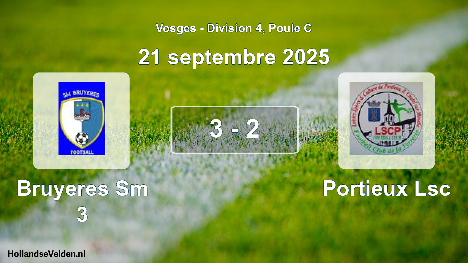 Match joué: Bruyeres Sm 3 - Portieux Lsc 3 - 2 (21 septembre 2025)