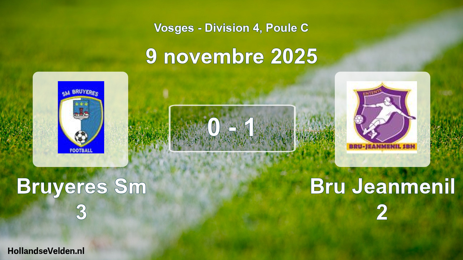 Match joué: Bruyeres Sm 3 - Bru Jeanmenil 2 0 - 1 (9 novembre 2025)