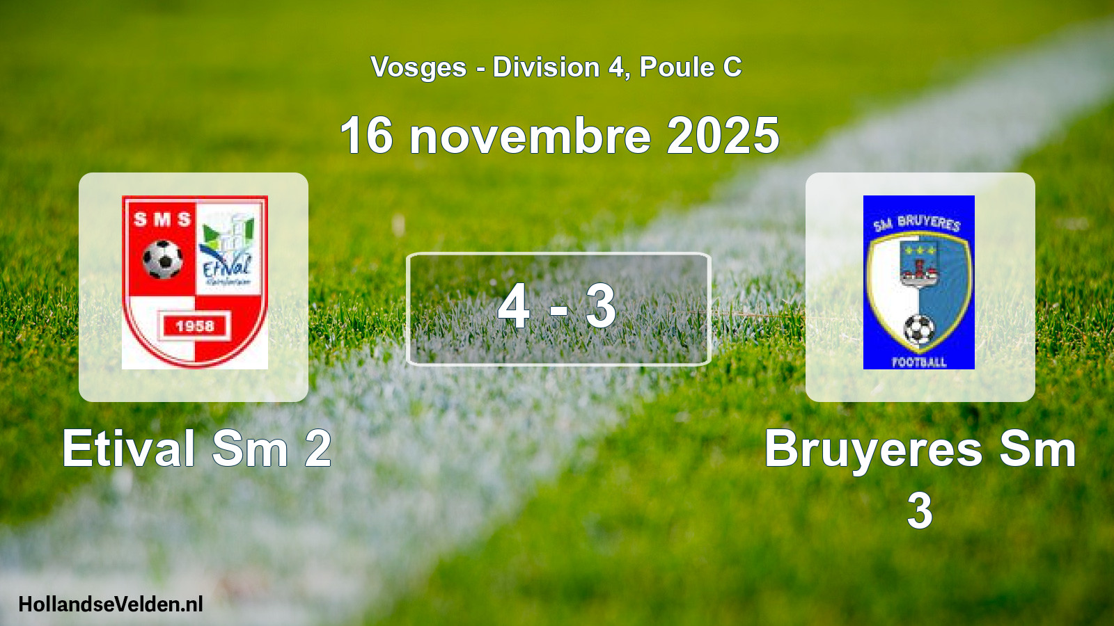 Match joué: Etival Sm 2 - Bruyeres Sm 3 4 - 3 (16 novembre 2025)