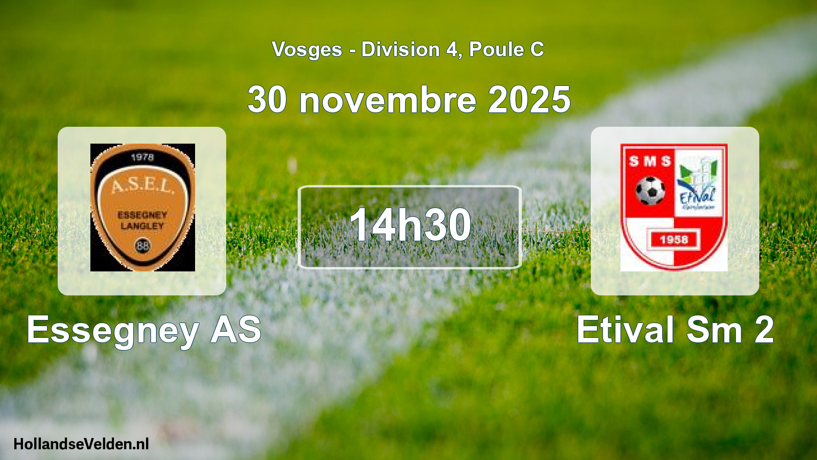 Scheduled Match: Essegney AS - Etival Sm 2 (30 November 2025)