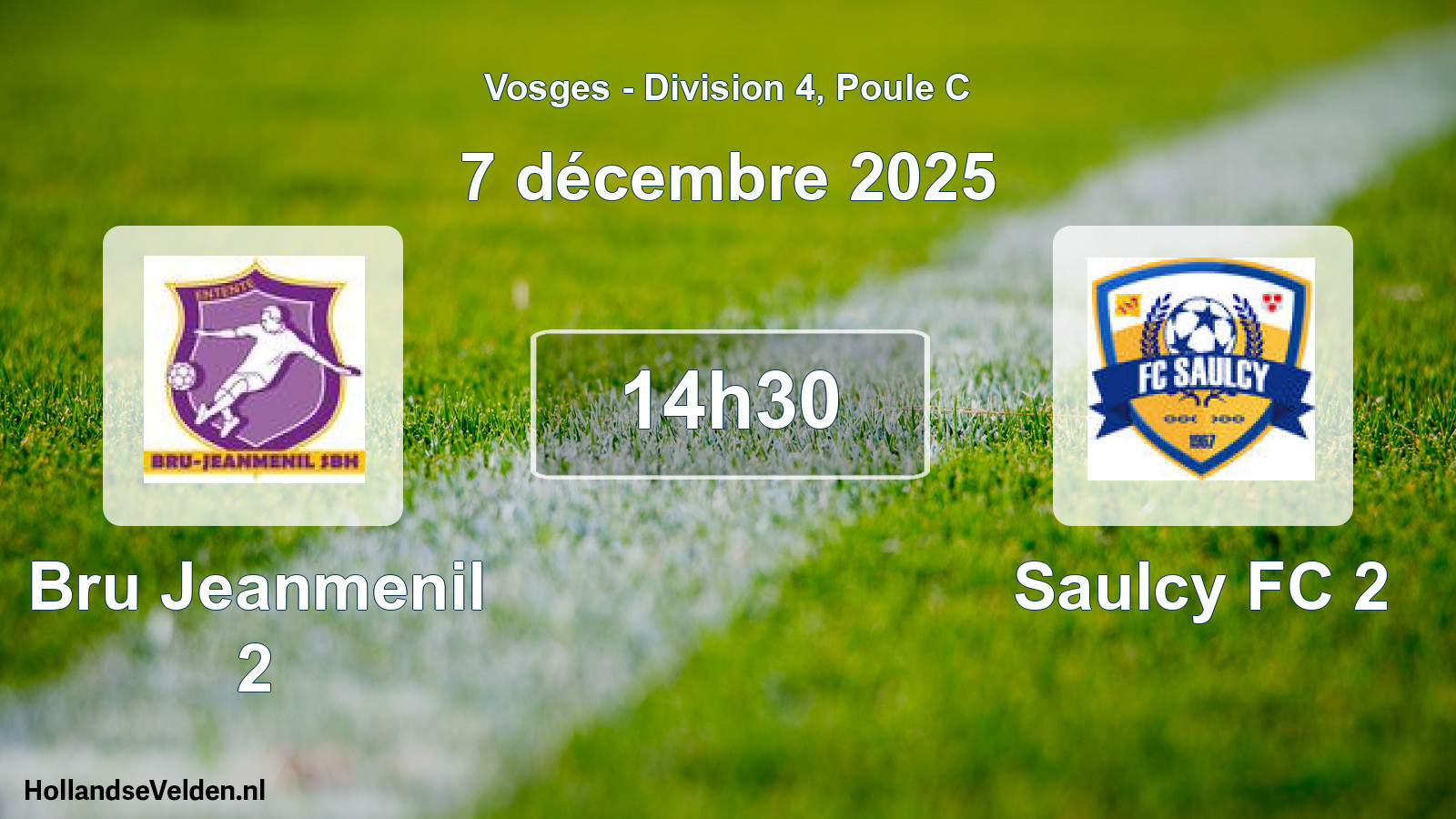 Match programmé: Bru Jeanmenil 2 - Saulcy FC 2 (7 décembre 2025)