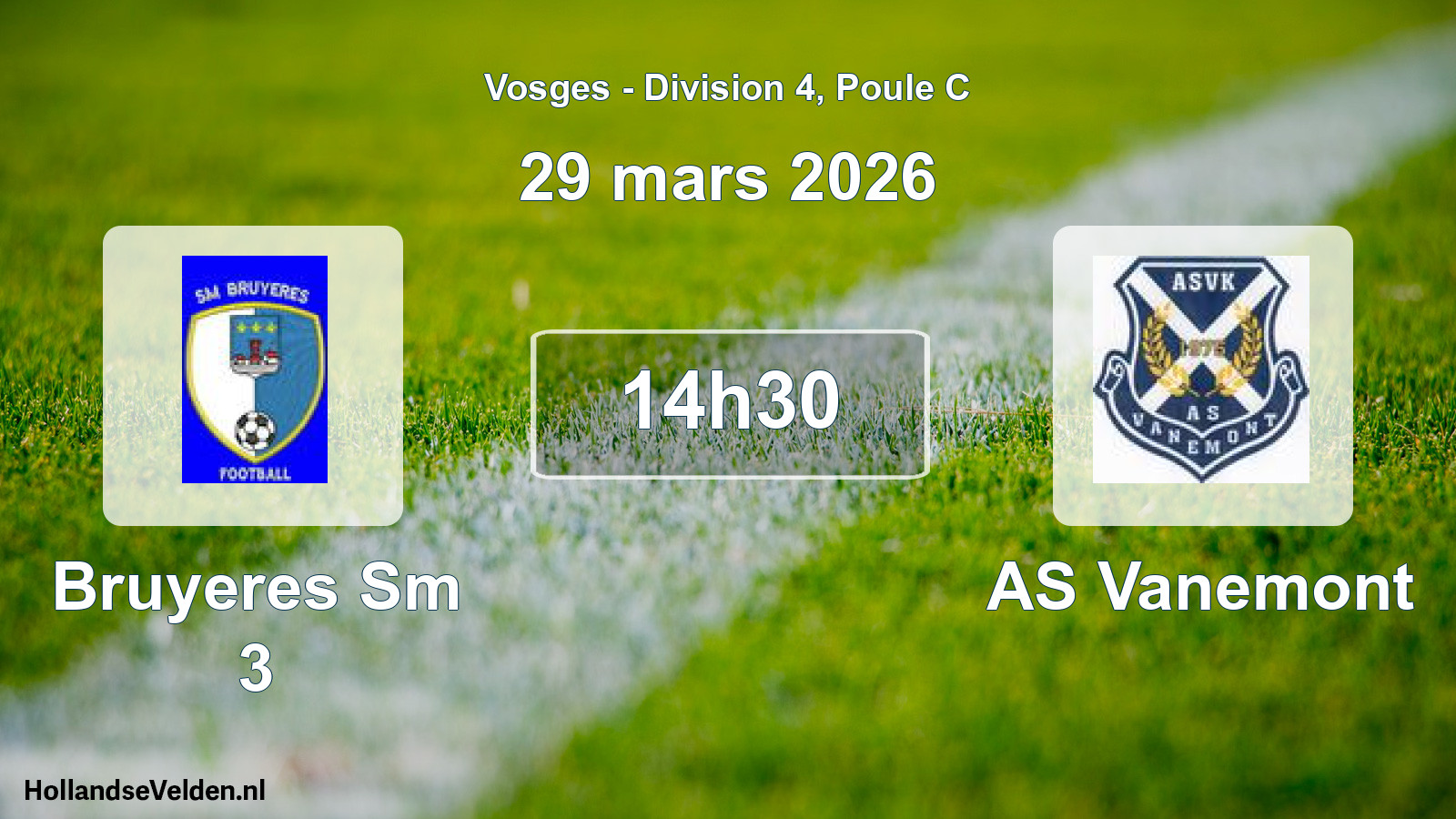 Match programmé: Bruyeres Sm 3 - AS Vanemont (29 mars 2026)