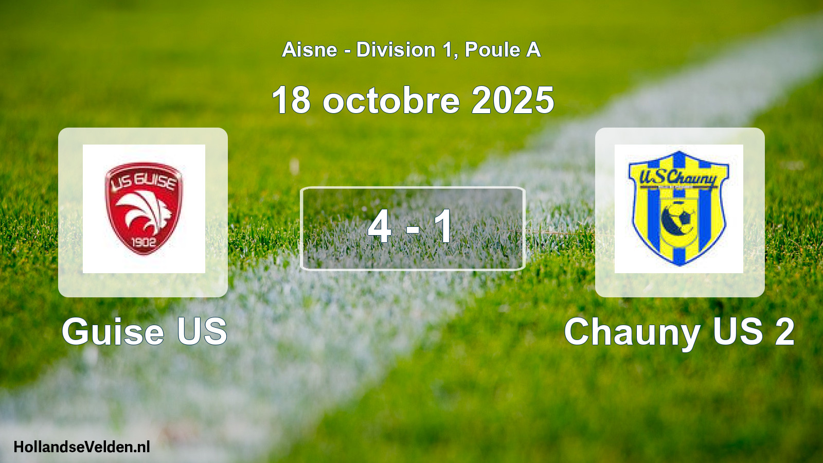Match joué: Guise US - Chauny US 2 4 - 1 (18 octobre 2025)
