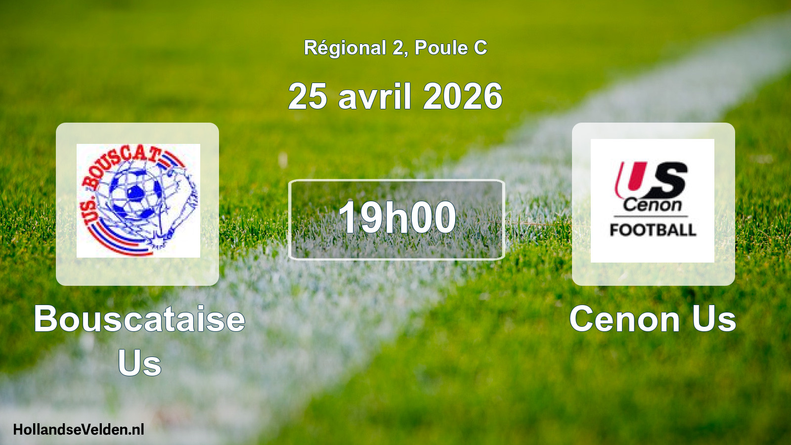 Geplande wedstrijd: Bouscataise Us - Cenon Us (25 avril 2026)