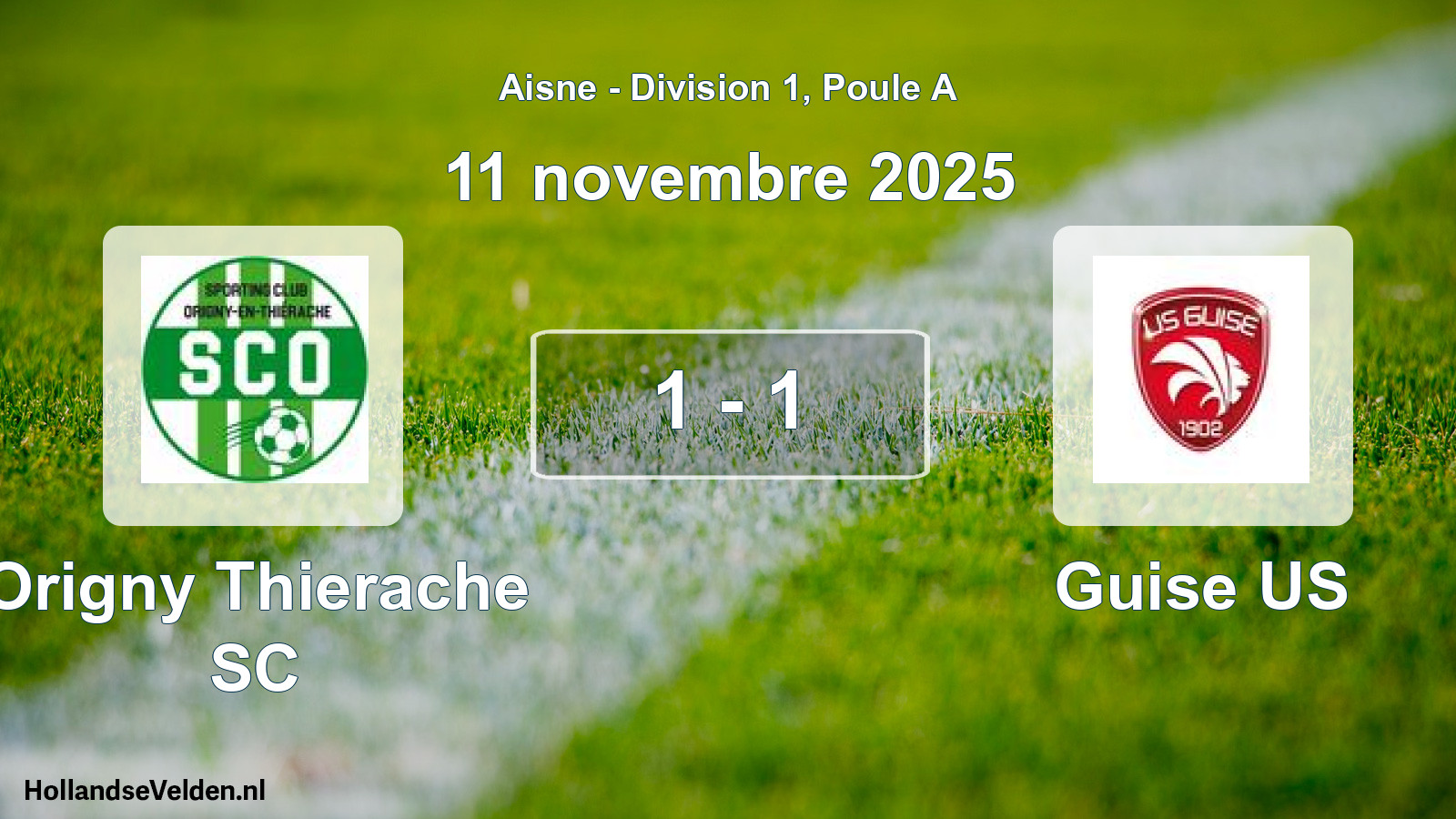 Match joué: Origny Thierache SC - Guise US 1 - 1 (11 novembre 2025)