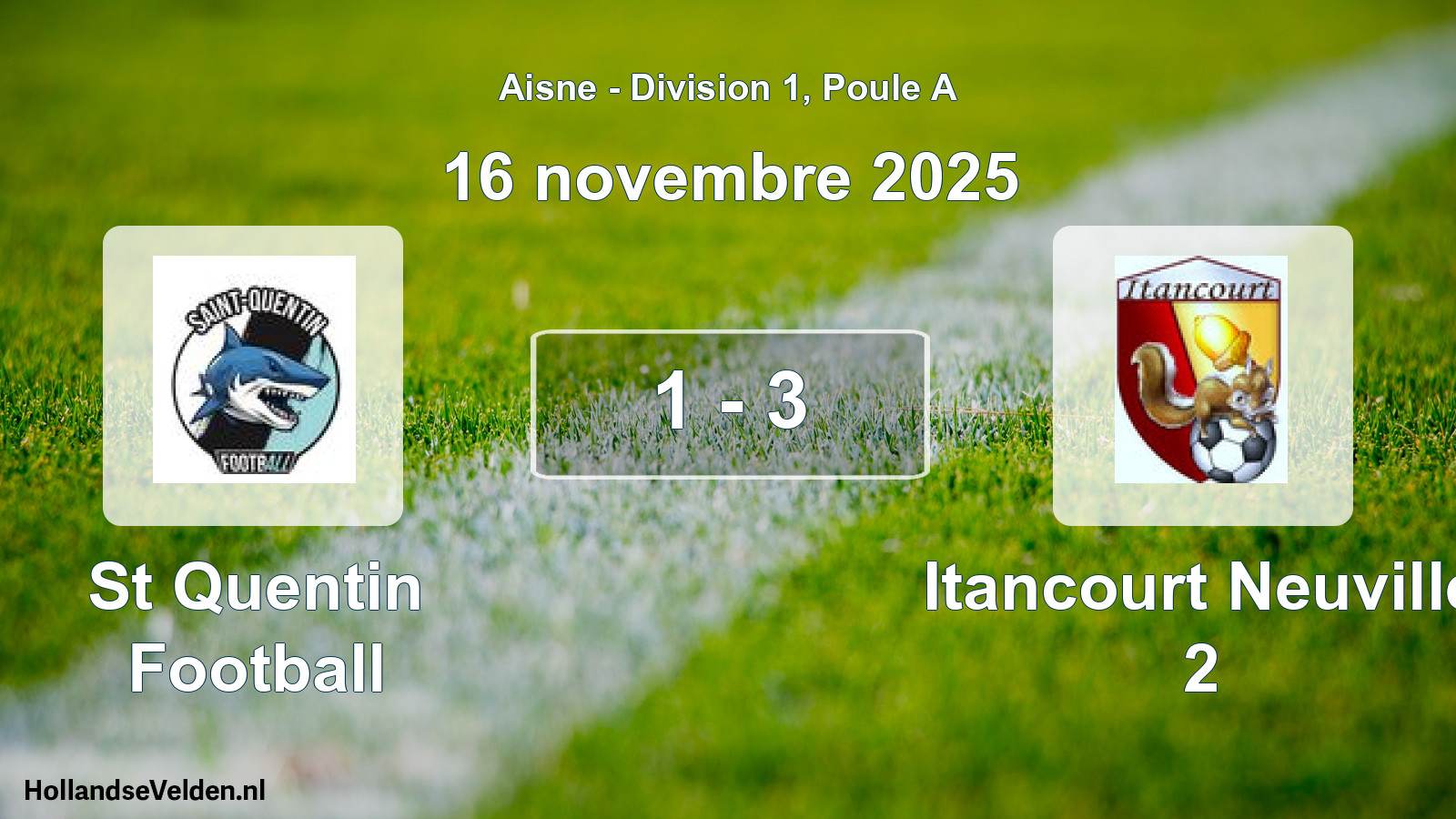 Match joué: St Quentin Football - Itancourt Neuville 2 1 - 3 (16 novembre 2025)