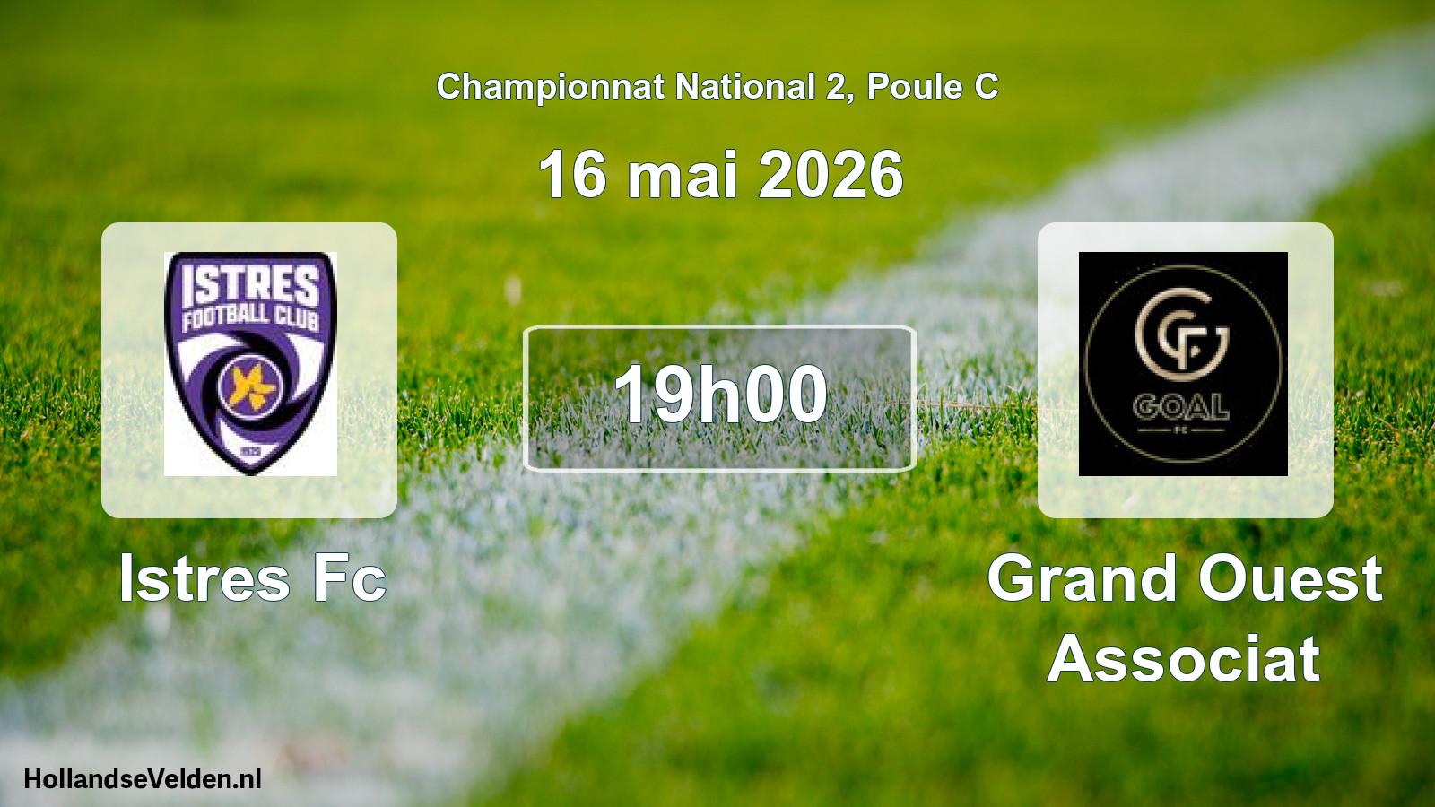 Geplande wedstrijd: Istres Fc - Grand Ouest Associat (16 mei 2026)