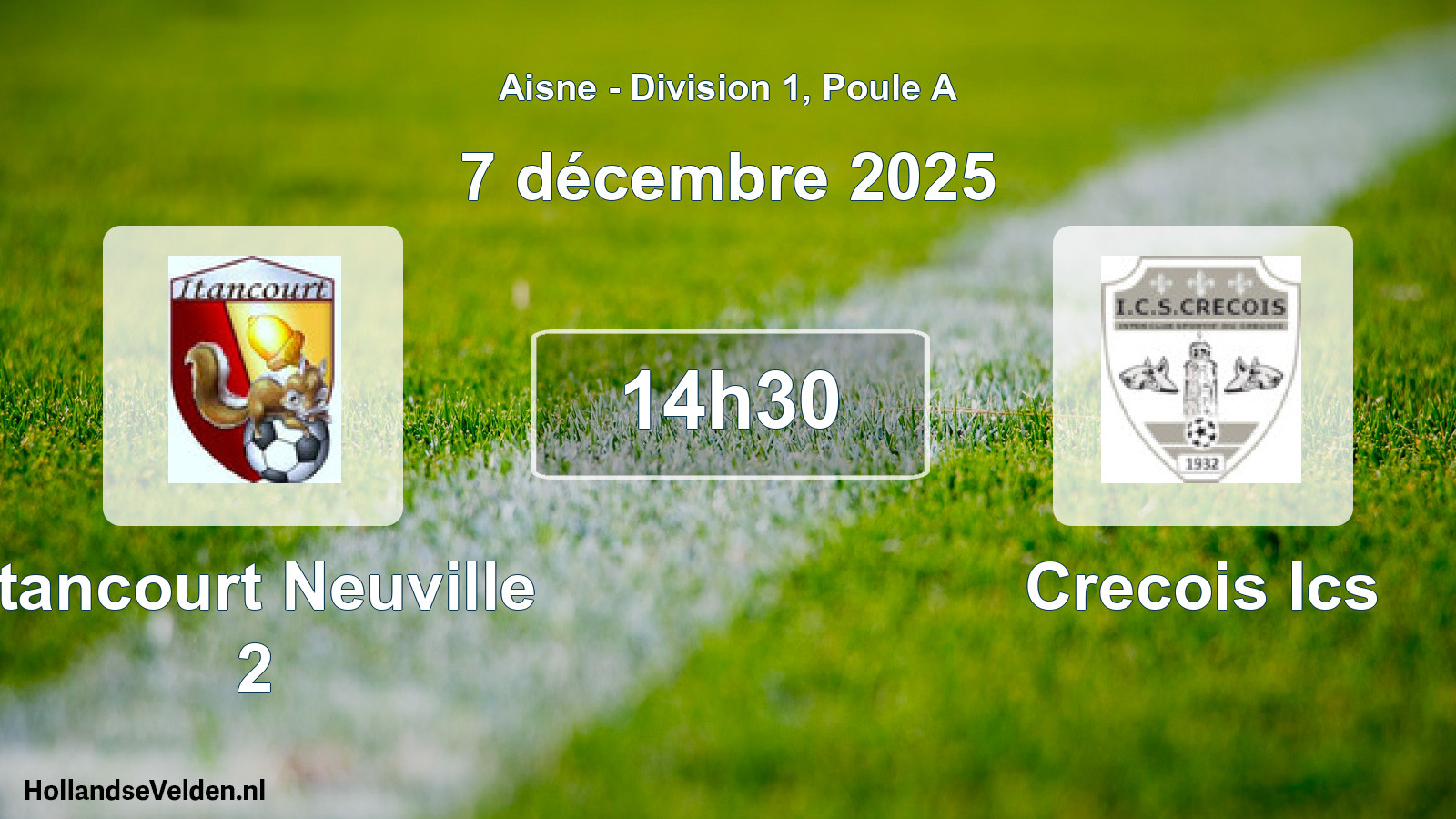 Geplande wedstrijd: Itancourt Neuville 2 - Crecois Ics (7 december 2025)