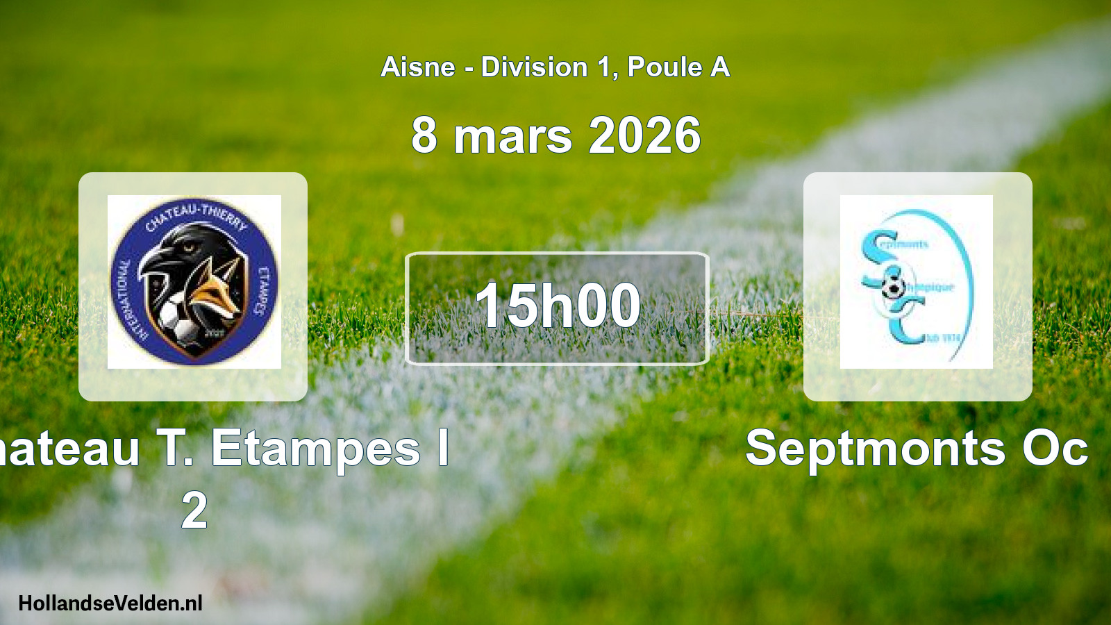Match programmé: Chateau T. Etampes I 2 - Septmonts Oc (8 mars 2026)