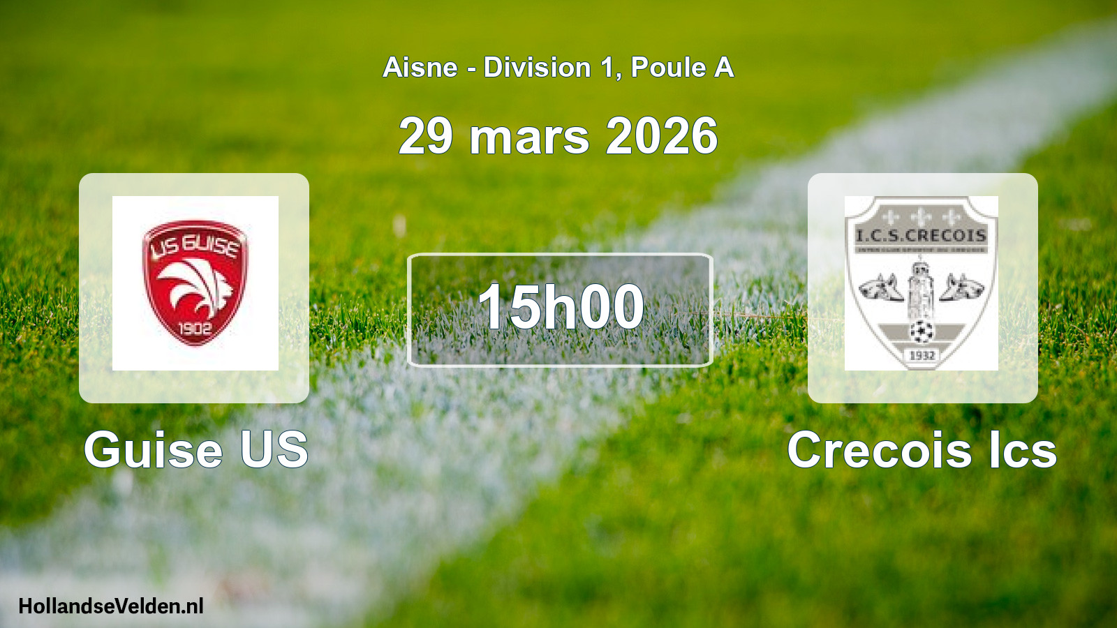 Match programmé: Guise US - Crecois Ics (29 mars 2026)