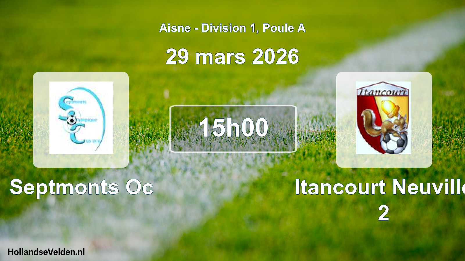 Match programmé: Septmonts Oc - Itancourt Neuville 2 (29 mars 2026)