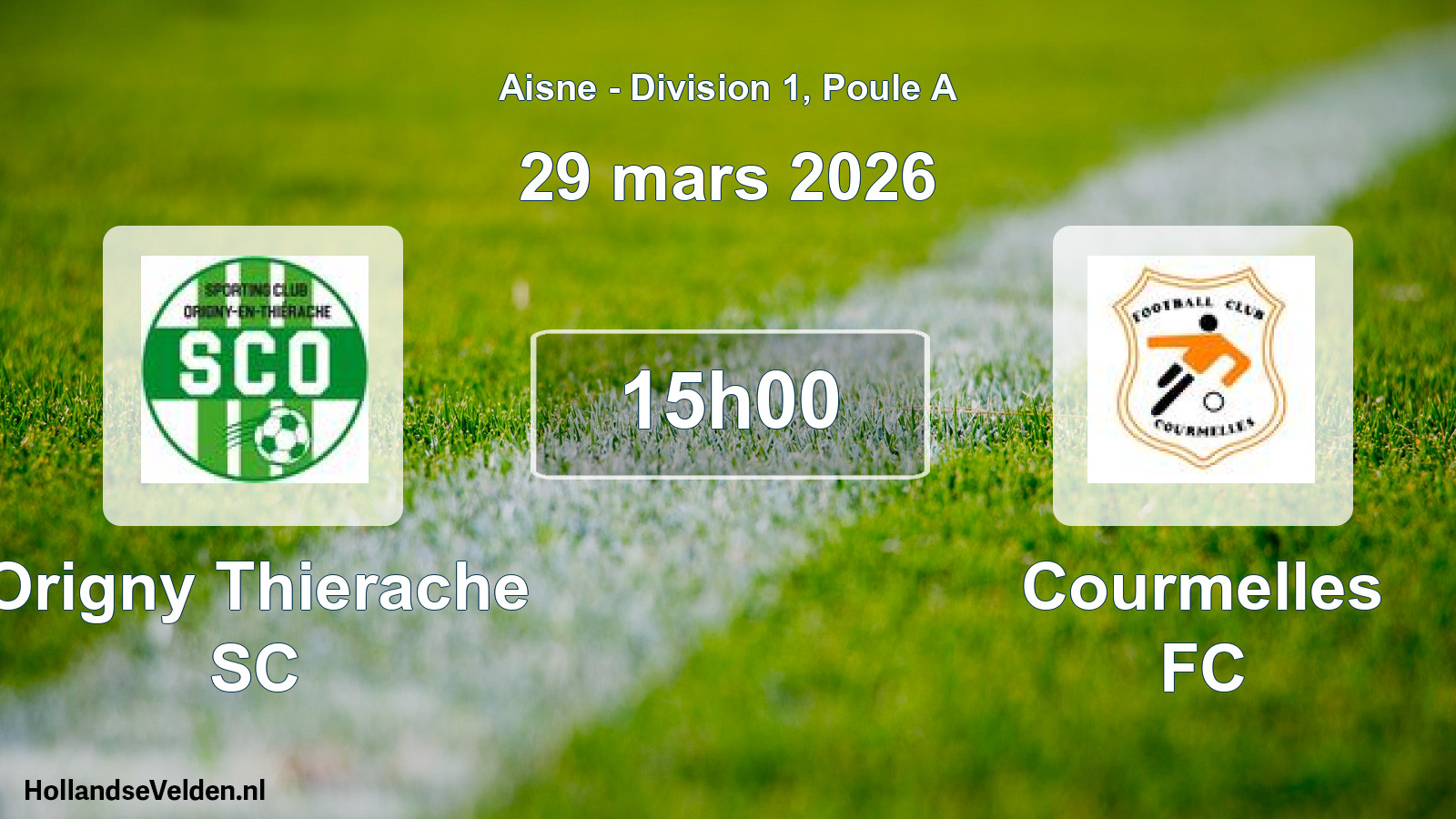Scheduled Match: Origny Thierache SC - Courmelles FC (29 March 2026)
