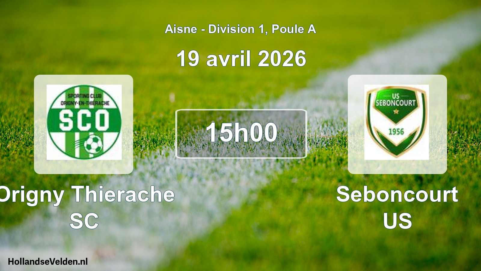 Match programmé: Origny Thierache SC - Seboncourt US (19 avril 2026)