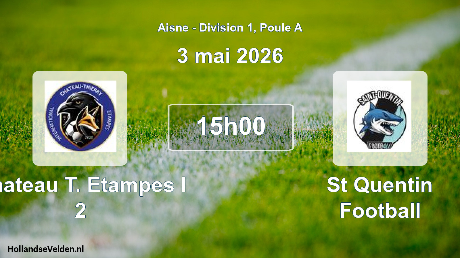 Match programmé: Chateau T. Etampes I 2 - St Quentin Football (3 mai 2026)