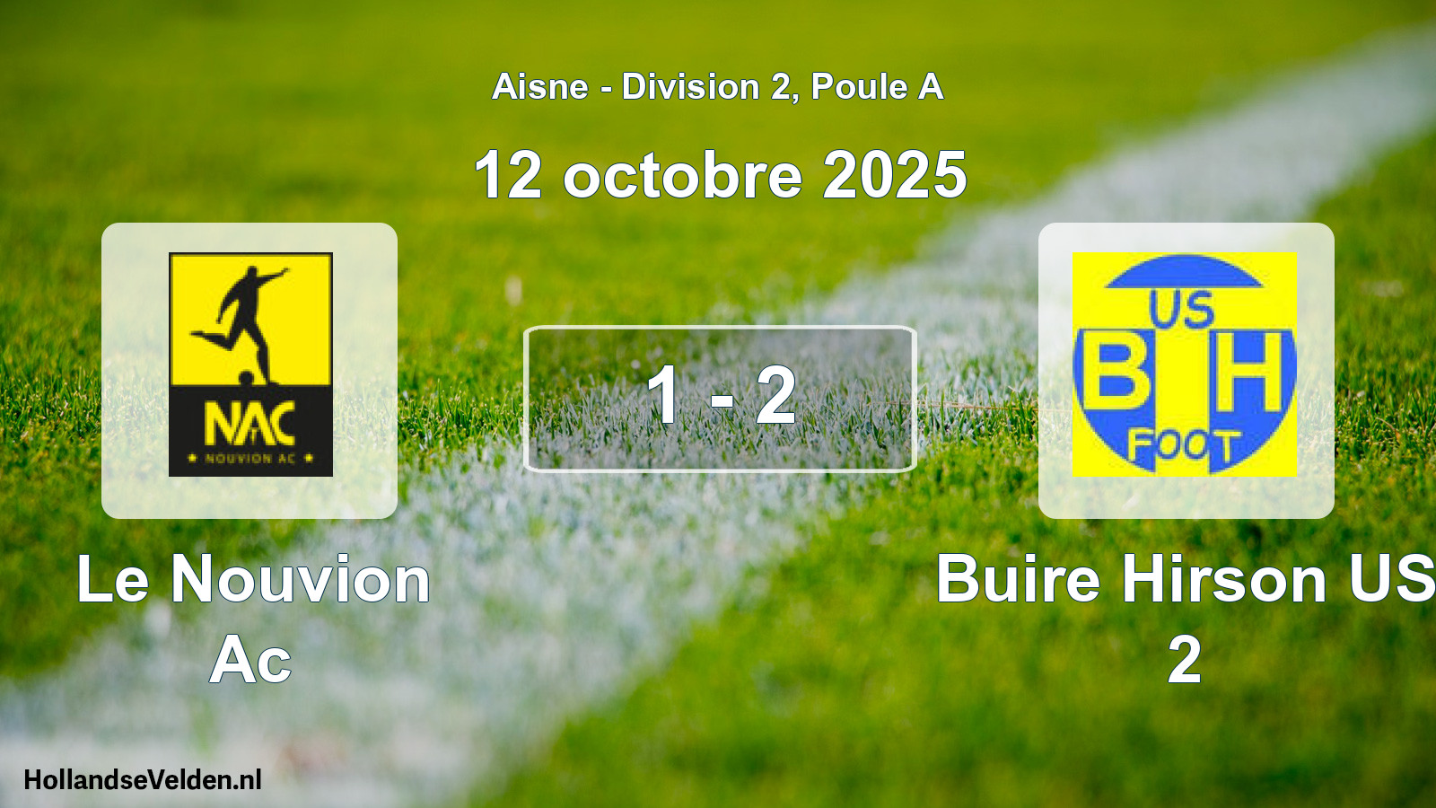 Total number of matches played: Le Nouvion Ac - Buire Hirson US 2 1 - 2 (12 October 2025)