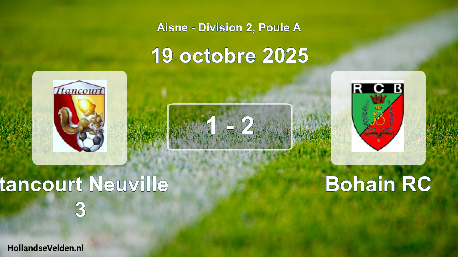 Match joué: Itancourt Neuville 3 - Bohain RC 1 - 2 (19 octobre 2025)