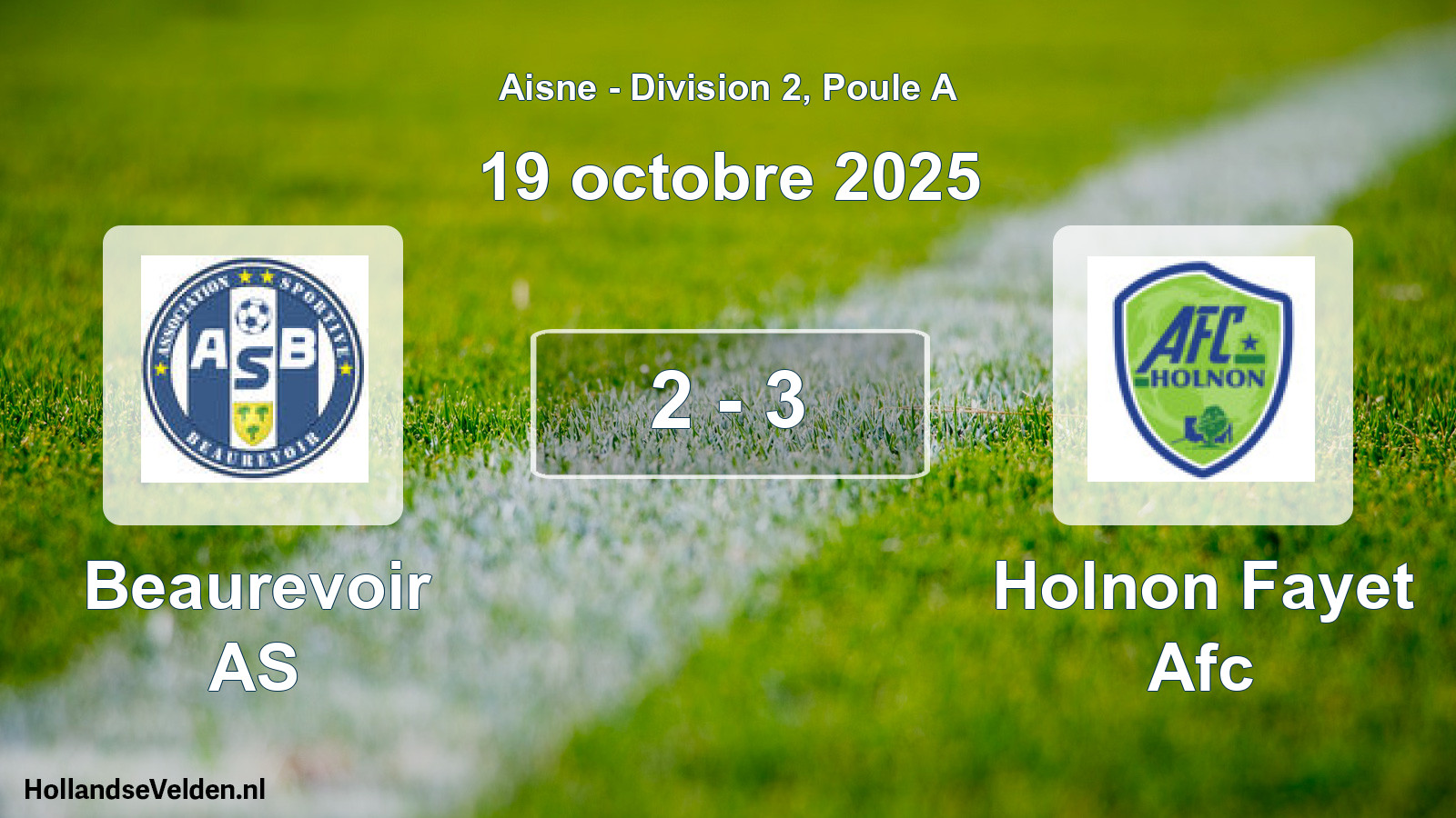 Gespeelde wedstrijd: Beaurevoir AS - Holnon Fayet Afc 2 - 3 (19 oktober 2025)