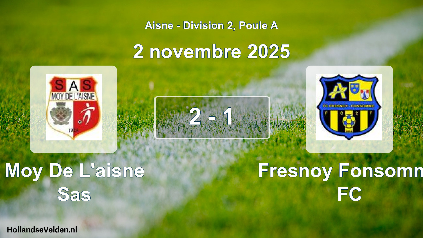 Gespeelde wedstrijd: Moy De L'aisne Sas - Fresnoy Fonsomme FC 2 - 1 (2 november 2025)