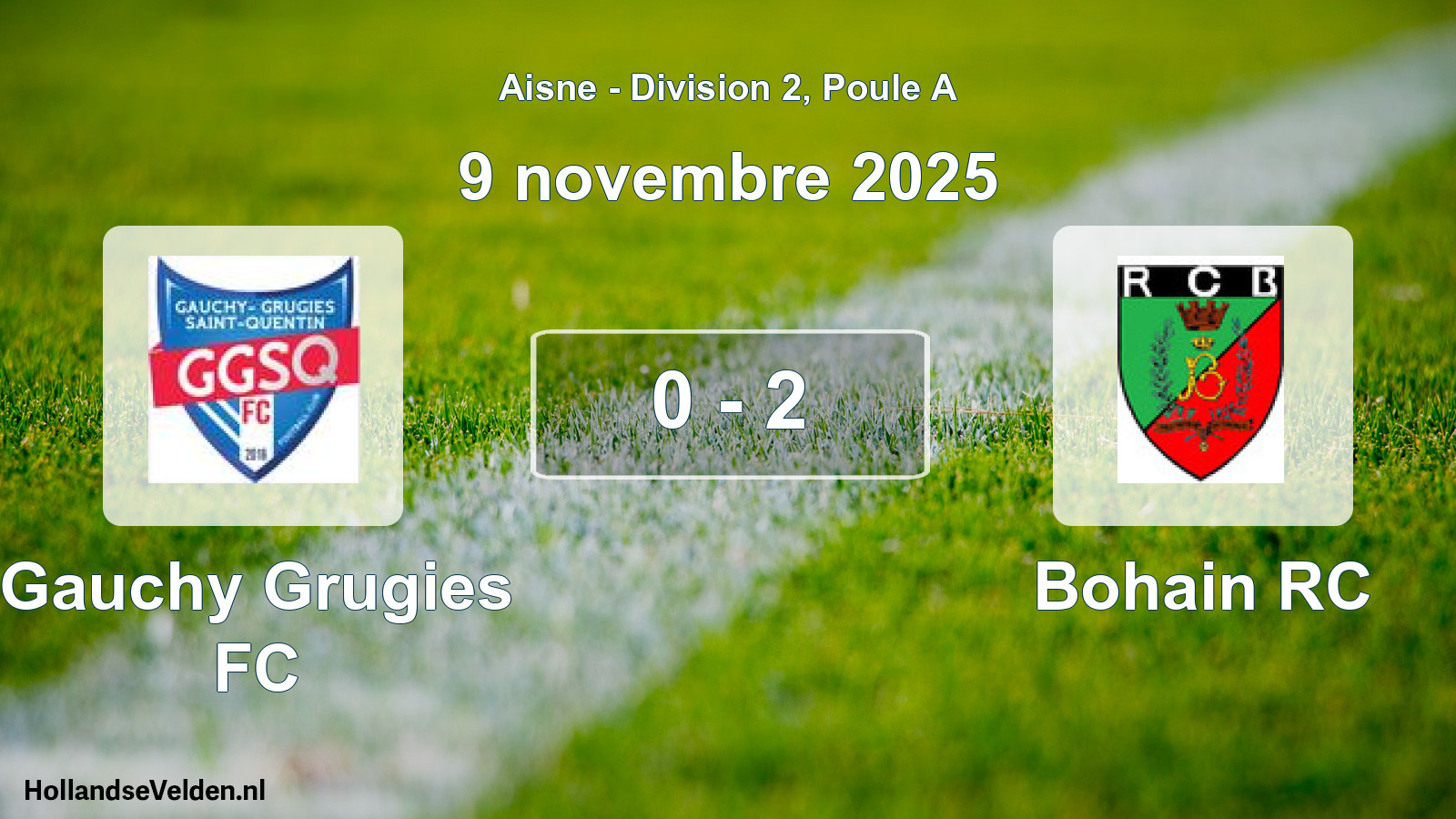 Match joué: Gauchy Grugies FC - Bohain RC 0 - 2 (9 novembre 2025)