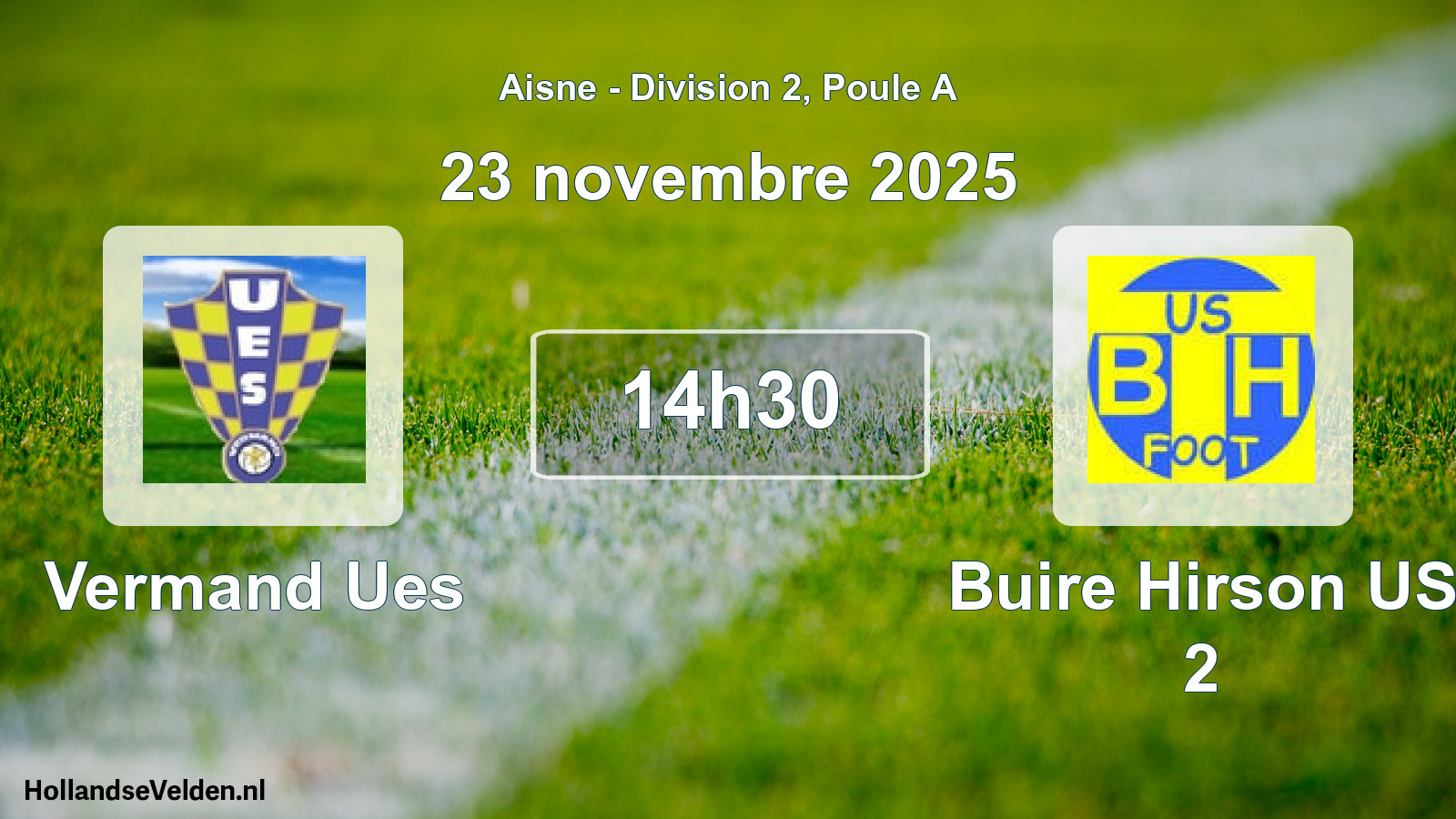 Scheduled Match: Vermand Ues - Buire Hirson US 2 (23 November 2025)