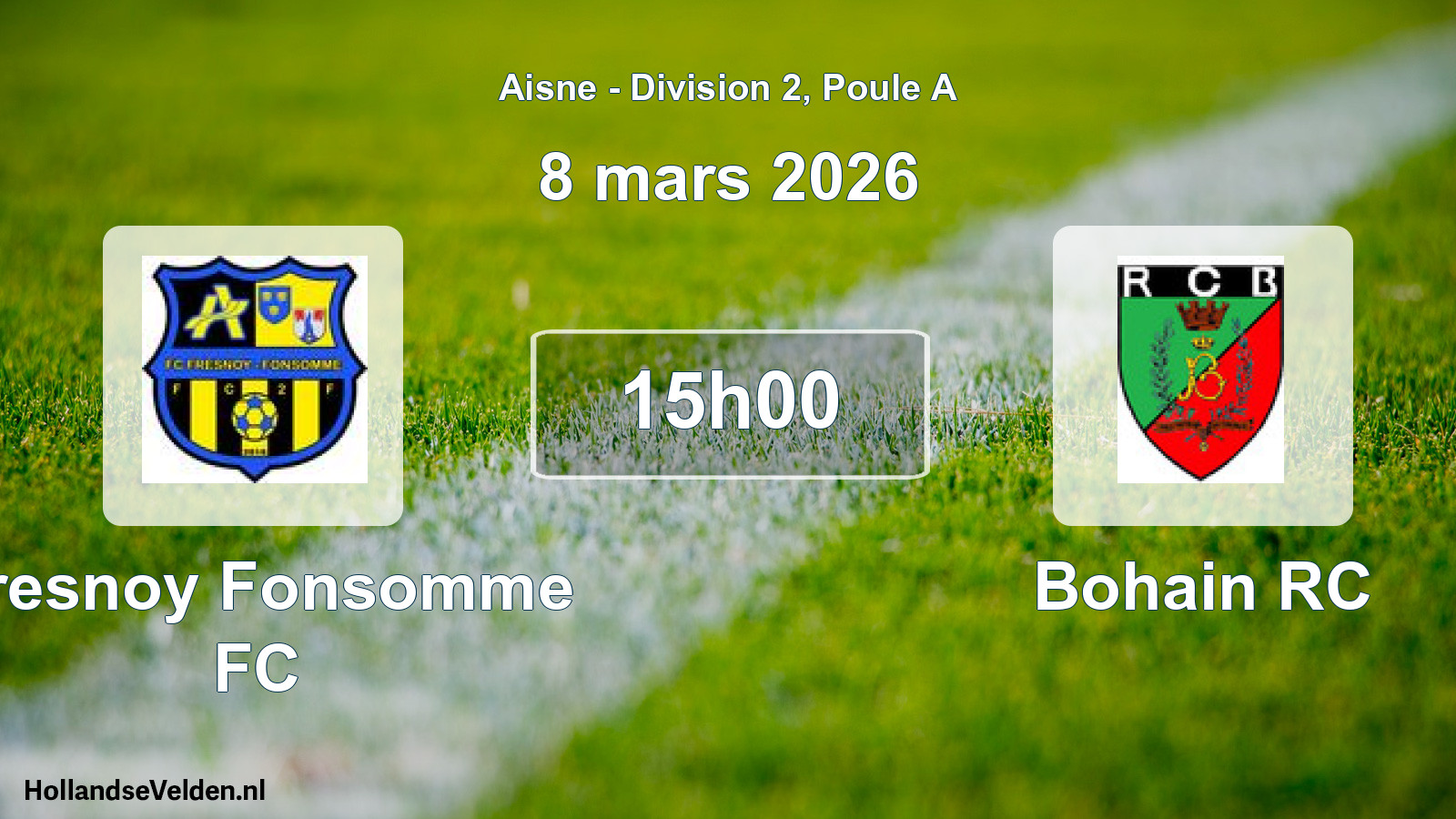 Scheduled Match: Fresnoy Fonsomme FC - Bohain RC (8 March 2026)