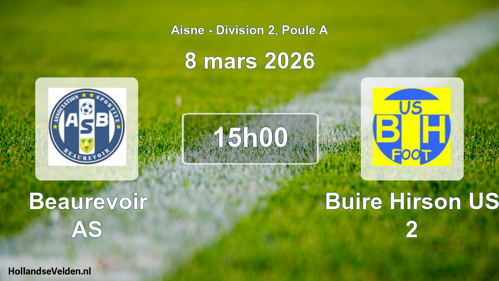 Scheduled Match: Beaurevoir AS - Buire Hirson US 2 (8 March 2026)