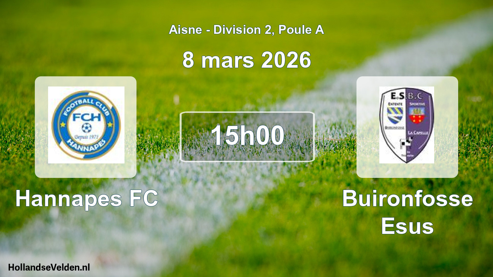 Geplande wedstrijd: Hannapes FC - Buironfosse Esus (8 maart 2026)