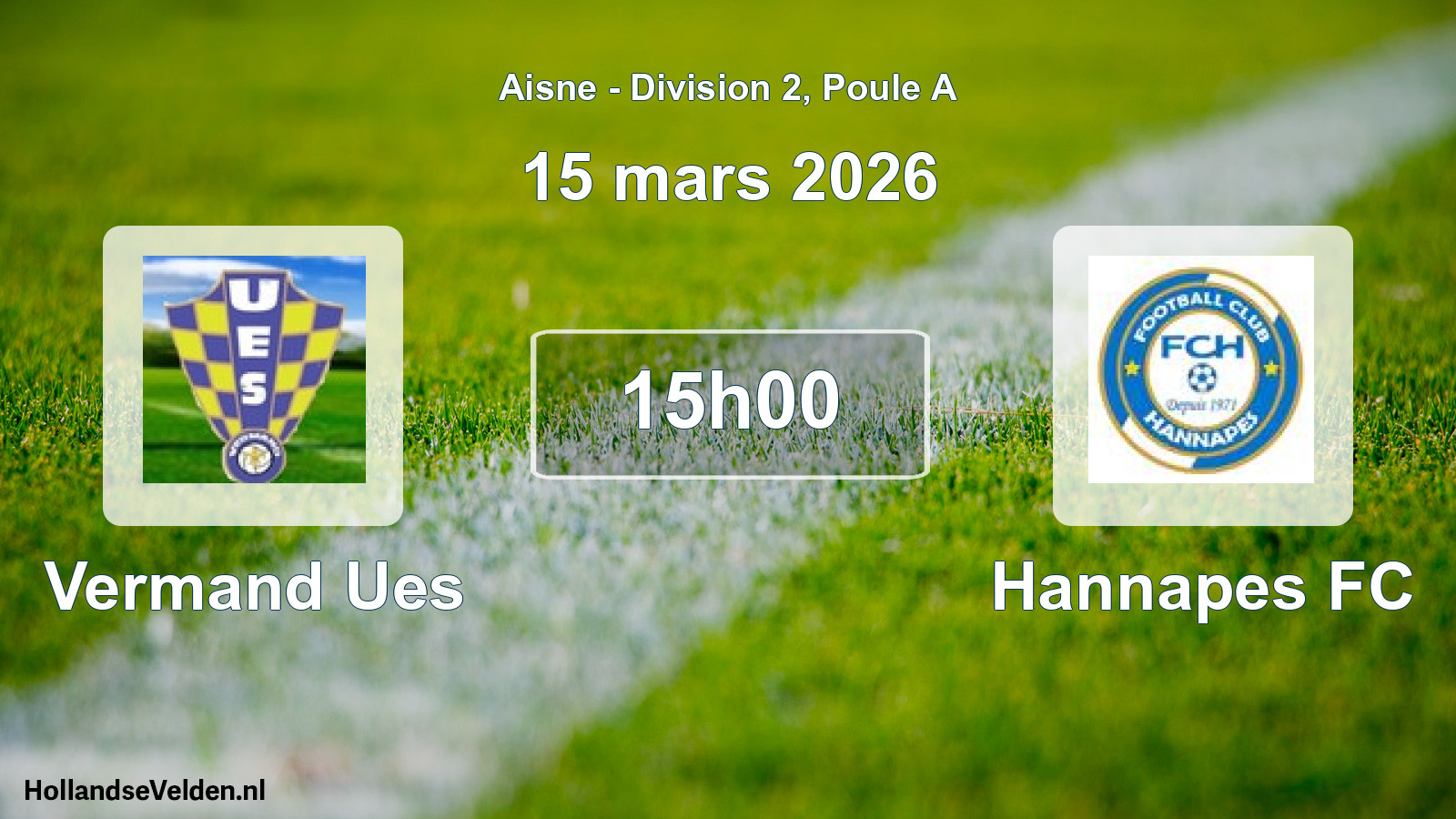 Geplande wedstrijd: Vermand Ues - Hannapes FC (15 maart 2026)