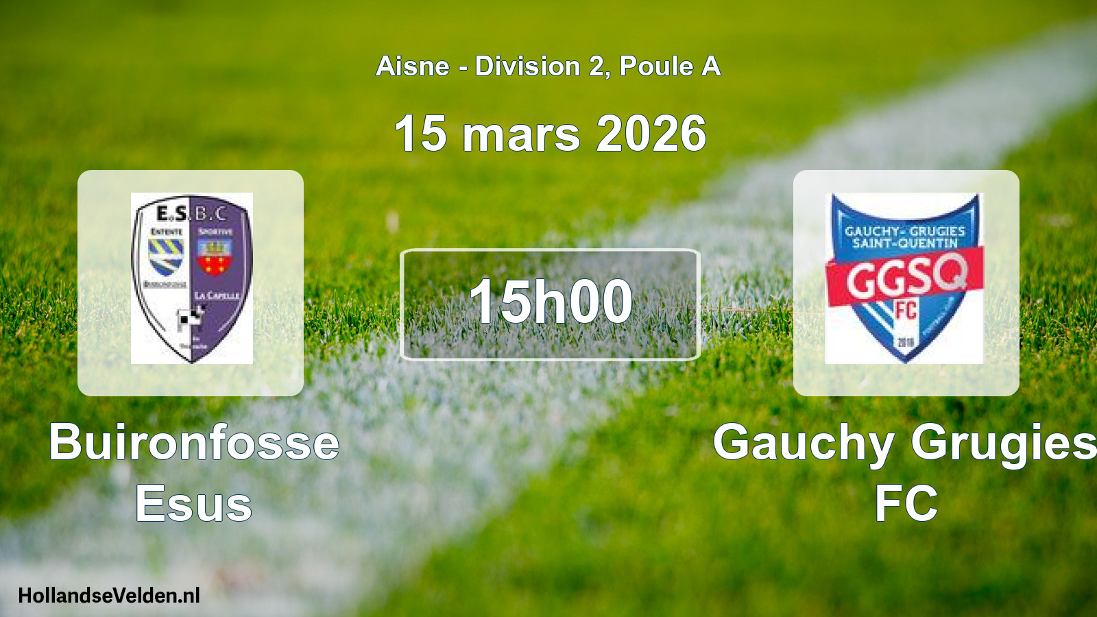 Match programmé: Buironfosse Esus - Gauchy Grugies FC (15 mars 2026)