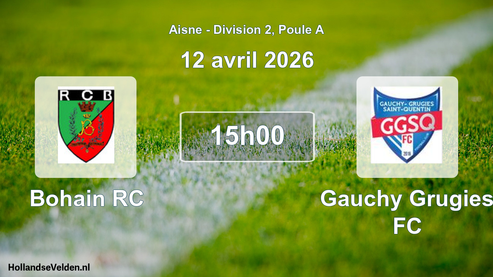 Match programmé: Bohain RC - Gauchy Grugies FC (12 avril 2026)