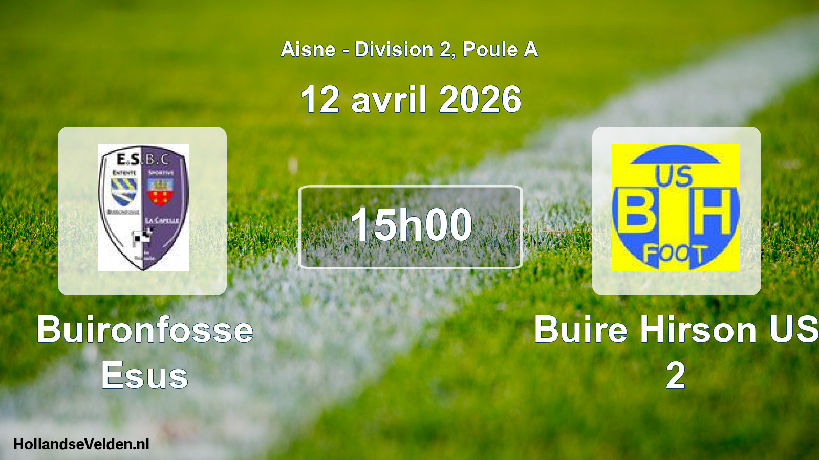 Scheduled Match: Buironfosse Esus - Buire Hirson US 2 (12 April 2026)