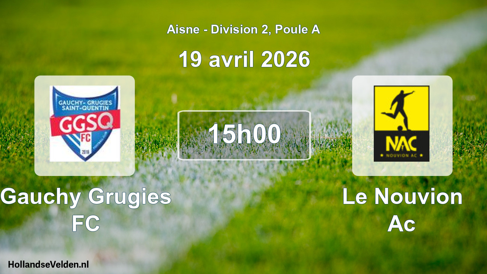 Match programmé: Gauchy Grugies FC - Le Nouvion Ac (19 avril 2026)