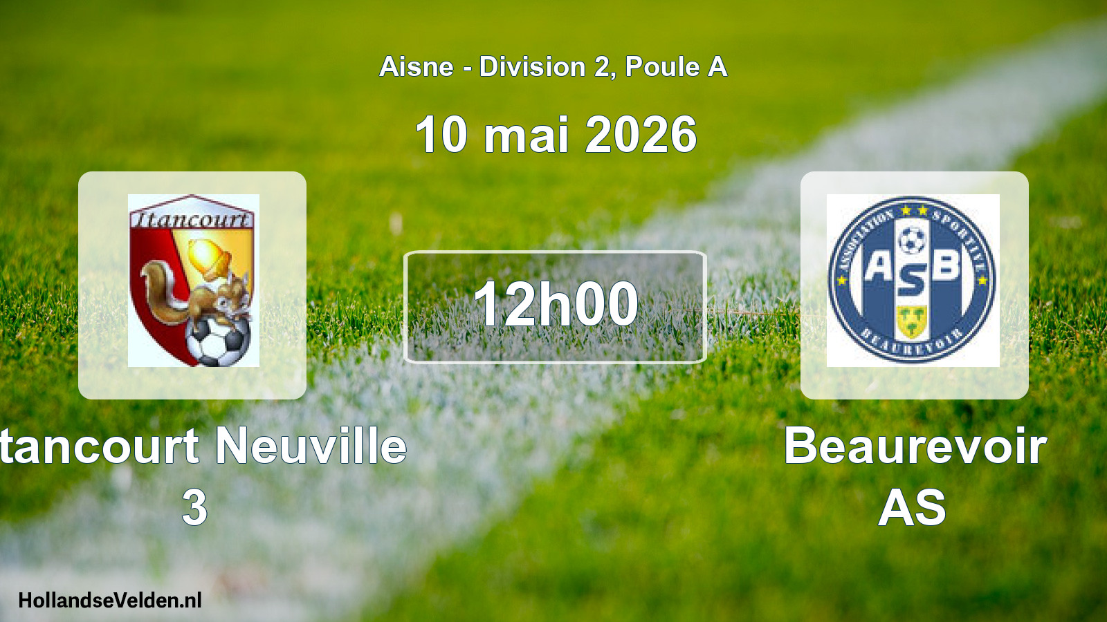 Match programmé: Itancourt Neuville 3 - Beaurevoir AS (10 mai 2026)