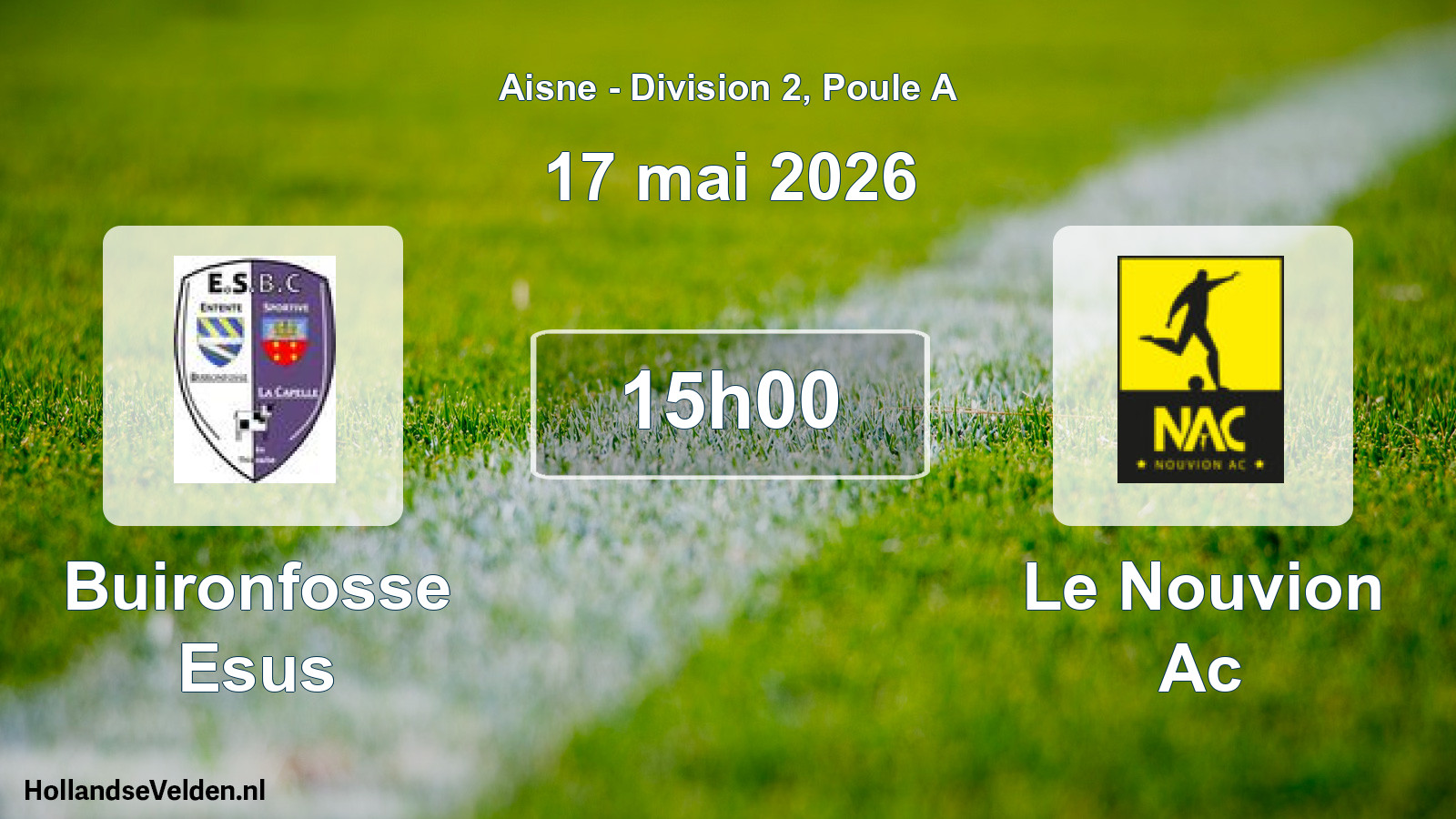 Scheduled Match: Buironfosse Esus - Le Nouvion Ac (17 May 2026)