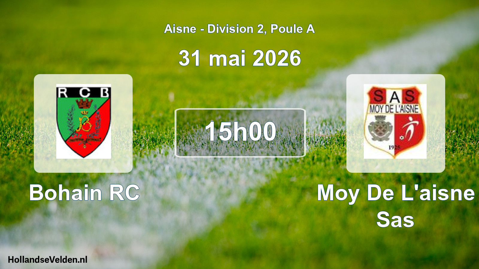 Match programmé: Bohain RC - Moy De L'aisne Sas (31 mai 2026)