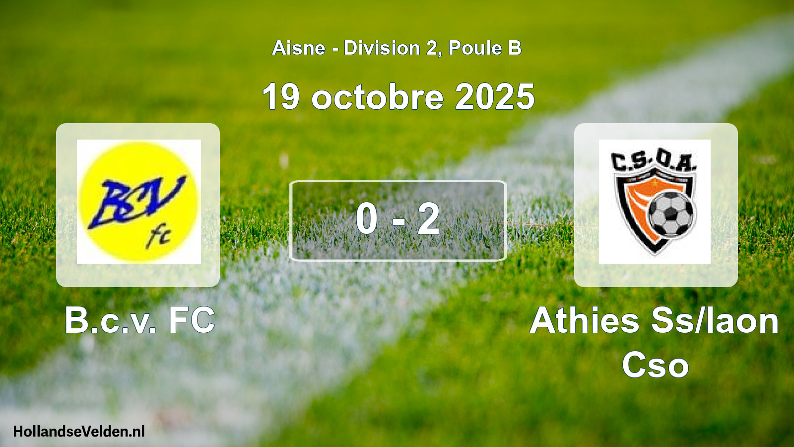 Match joué: B.c.v. FC - Athies Ss/laon Cso 0 - 2 (19 octobre 2025)